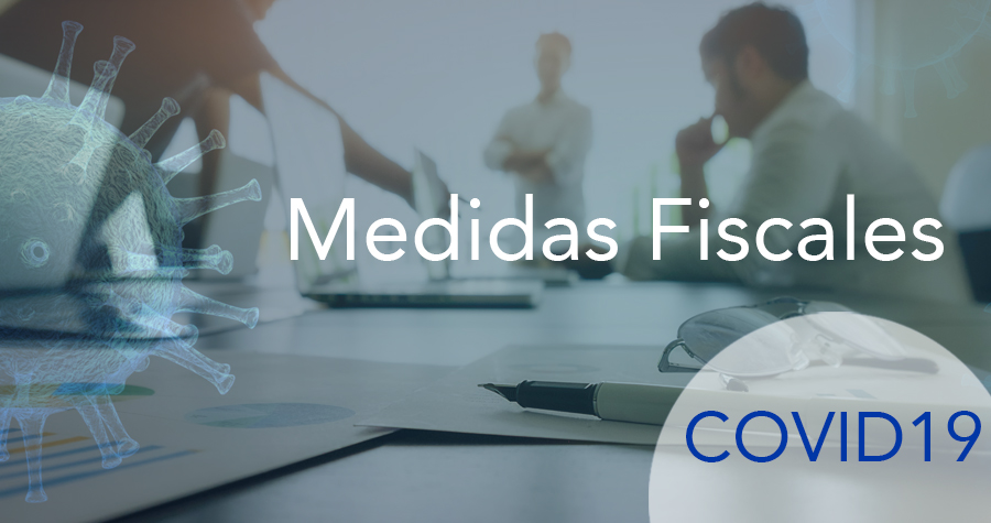 Medidas Fiscales en la Crisis Coronavirus