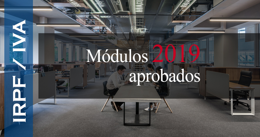 Aprobados los módulos del IRPF/IVA 2019