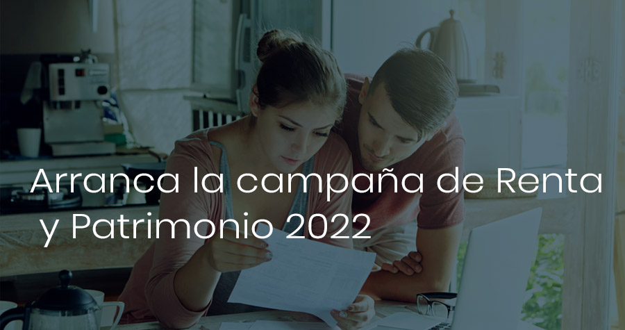 Las claves de la campaña de renta y patrimonio del ejercicio 2022